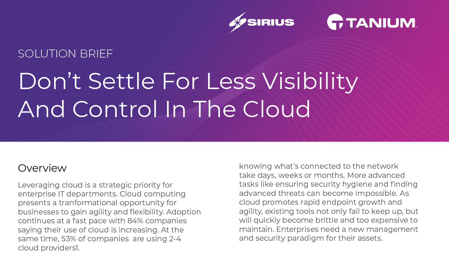 Solution Brief: Don't Settle For Less Visibility And Control In The Cloud